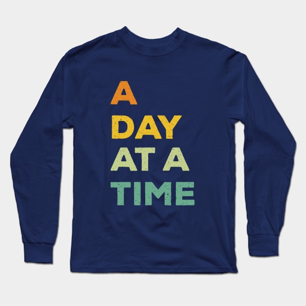 A day at a time Long Sleeve T-Shirt by AndArte